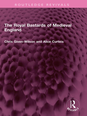 cover image of The Royal Bastards of Medieval England